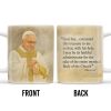 God Has... Entrusted This Treasure To Me, Pope And Censer - Personalized Custom Coffee Mug - FTH087_MG God Has... Entrusted This Treasure To Me, Pope And Censer - Personalized Custom Coffee Mug - FTH087_MG