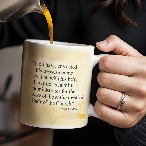 God Has... Entrusted This Treasure To Me, Pope And Censer - Personalized Custom Coffee Mug - FTH087_MG God Has... Entrusted This Treasure To Me, Pope And Censer - Personalized Custom Coffee Mug - FTH087_MG