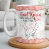 God Knew My Heart Needed You, Hand Holding Design - Personalized Custom Coffee Mug - CPL1305_MG God Knew My Heart Needed You, Hand Holding Design - Personalized Custom Coffee Mug - CPL1305_MG