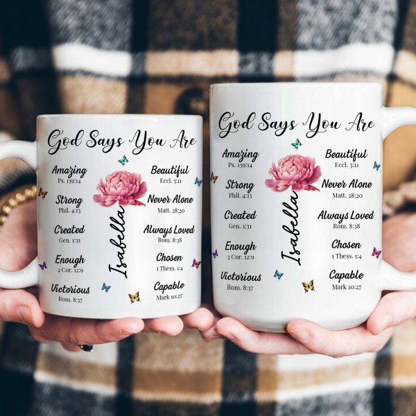 God Says You Are Name Letter In Bible With Birth Flower - Personalized Mug God Says You Are Name Letter In Bible With Birth Flower - Personalized Mug