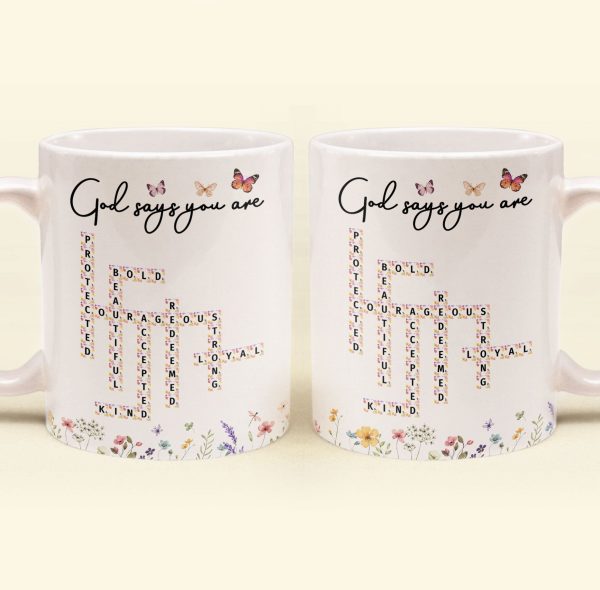 God Says You Are Scrabble Affirmation Words - Personalized Mug God Says You Are Scrabble Affirmation Words - Personalized Mug