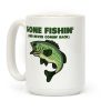 Gone Fishin' (And Never Comin' Back) Coffee Mug Gone Fishin' (And Never Comin' Back) Coffee Mug