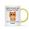 Good Morning Human Servant - Personalized Mug - Gift For Cats Lovers, Cat Mom, Cat Dad
