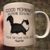 Good Morning Human Servant Cartoon Walking Cat - Personalized Mug