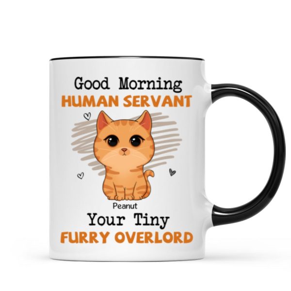 Good Morning Human Servant Cute Cats Vector Personalized Mug