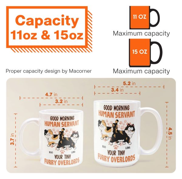Good Morning Human Servant From Cats - Personalized Mug Good Morning Human Servant From Cats - Personalized Mug