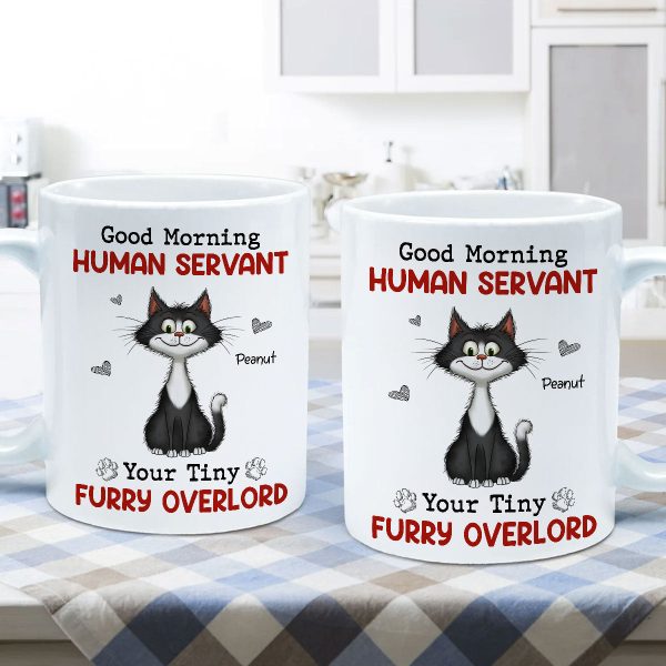 Good Morning Human Servant Quirky Cats Personalized Mug