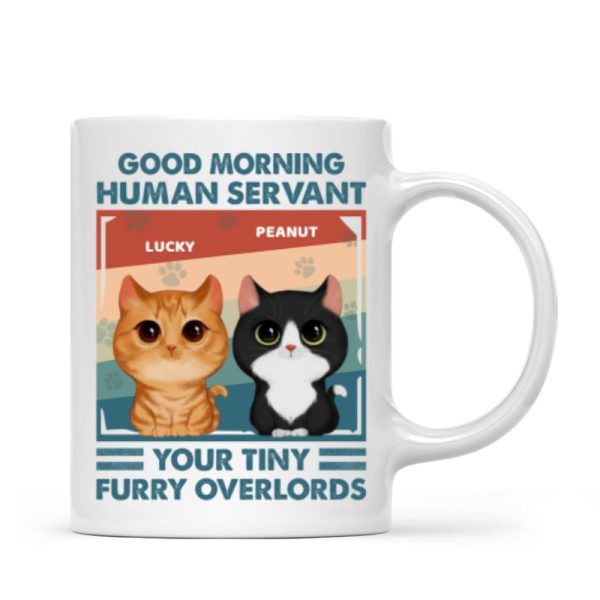 Good Morning Human Servant Retro Watercolor Cute Cats Personalized Mug