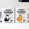 Good Morning Sassy Cats Personalized Mug