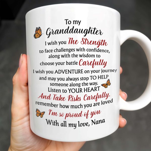 Granddaughter Strength And Wisdom Inspirational Quote With Flowers And Butterflies - Personalized Custom Coffee Mug - GDT060_MG