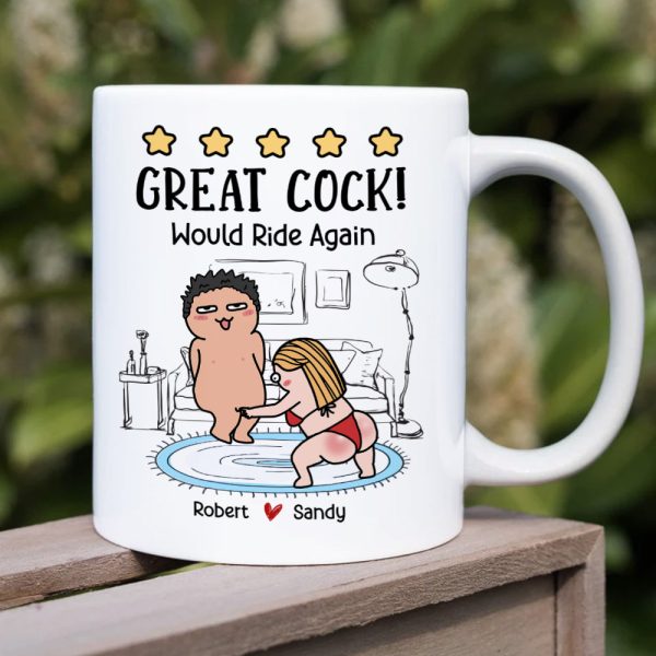 Great Cock! Would Ride Again Personalized Coffee Mug, Gift For Couple Great Cock! Would Ride Again Personalized Coffee Mug, Gift For Couple