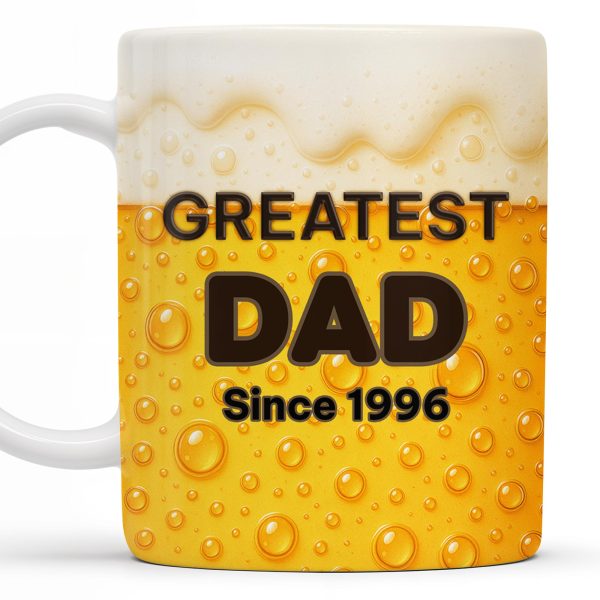 Greatest Dad Since 1996, Beer Bubbles - Personalized Custom Coffee Mug - DAD073_MG Greatest Dad Since 1996, Beer Bubbles - Personalized Custom Coffee Mug - DAD073_MG