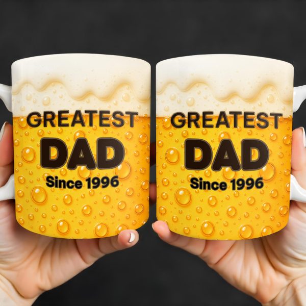 Greatest Dad Since 1996, Beer Bubbles - Personalized Custom Coffee Mug - DAD073_MG Greatest Dad Since 1996, Beer Bubbles - Personalized Custom Coffee Mug - DAD073_MG