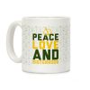 Green Peace Love And Sisterhood Coffee Mug Green Peace Love And Sisterhood Coffee Mug