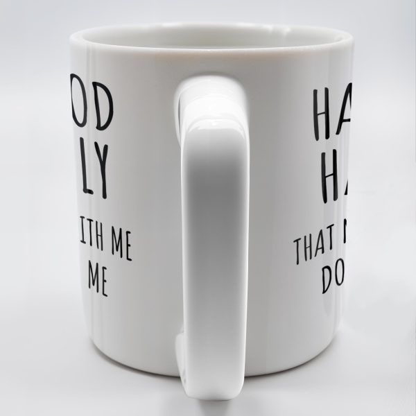 Half Hood Half Holy, That Means Pray With Me Don't Play With Me - Personalized Custom Coffee Mug - FTH062_MG Half Hood Half Holy, That Means Pray With Me Don't Play With Me - Personalized Custom Coffee Mug - FTH062_MG
