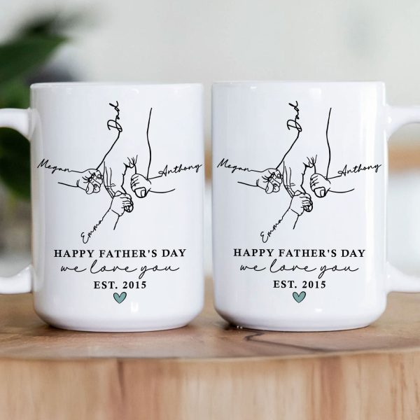 Hand Holding Happy Father's Day We Love You - Personalized Mug Hand Holding Happy Father's Day We Love You - Personalized Mug
