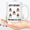 Happy Birthday From Your Little Shits Custom Mug Happy Birthday From Your Little Shits Custom Mug