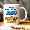 Happy Father's Day Dad You Freakin' Rule!, Personalized White Mug, Gift For Dad, Father's Day Gift Happy Father's Day Dad You Freakin' Rule!, Personalized White Mug, Gift For Dad, Father's Day Gift