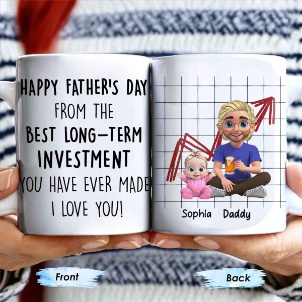 Happy Father's Day From The Best Long-Term Investment, Graph, Baby and Father - Personalized Custom Coffee Mug - DAD196_MG Happy Father's Day From The Best Long-Term Investment, Graph, Baby and Father - Personalized Custom Coffee Mug - DAD196_MG