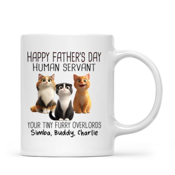 Happy Father's Day Human Servant Cartoon Funny Cats Personalized Mug, Gift For Cat Dad Happy Father's Day Human Servant Cartoon Funny Cats Personalized Mug, Gift For Cat Dad