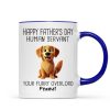Happy Father's Day Human Servant Cartoon Funny Dogs Personalized Mug, Gift For Dog Dad