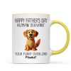 Happy Father's Day Human Servant Cartoon Funny Dogs Personalized Mug, Gift For Dog Dad