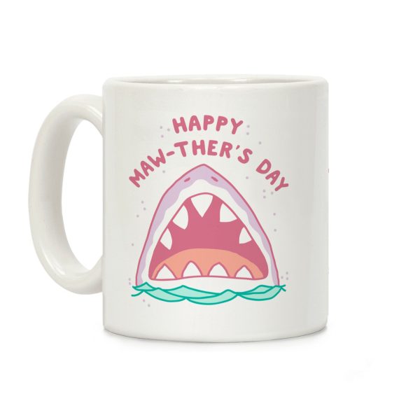 Happy Mawther's Day Coffee Mug Happy Mawther's Day Coffee Mug