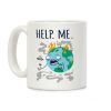 Help. Me. Coffee Mug Help. Me. Coffee Mug