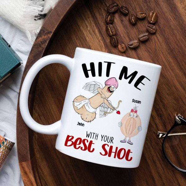 Hit Me With Your Best Shot, Valentine Funny Couple White Mug Hit Me With Your Best Shot, Valentine Funny Couple White Mug