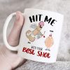 Hit Me With Your Best Shot, Valentine Funny Couple White Mug Hit Me With Your Best Shot, Valentine Funny Couple White Mug