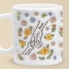 Hold Me Tight, Keep Me Safe - Family Personalized Custom 3D Inflated Effect Printed Mug - Mother's Day, Gift For Mom, Grandma Hold Me Tight, Keep Me Safe - Family Personalized Custom 3D Inflated Effect Printed Mug - Mother's Day, Gift For Mom, Grandma