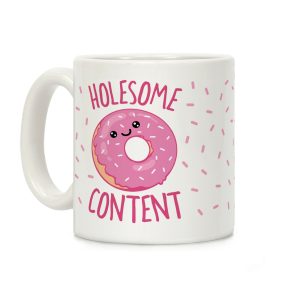 Holesome Content Coffee Mug