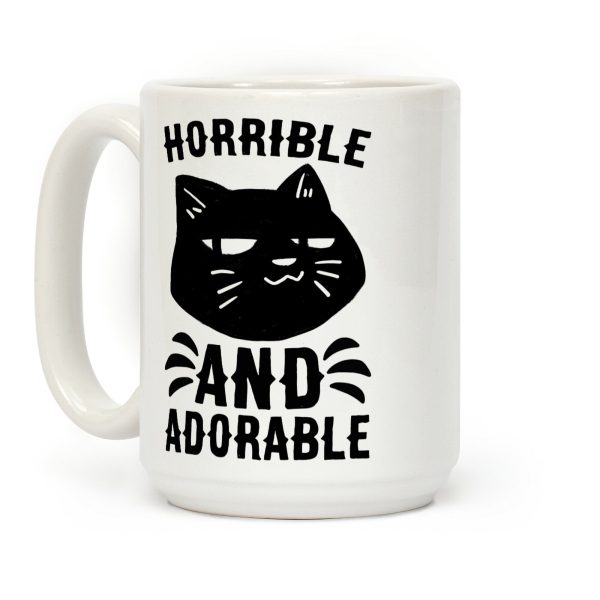 Horrible and Adorable - Cat Coffee Mug Horrible and Adorable - Cat Coffee Mug