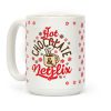 Hot Chocolate And Netflix Coffee Mug