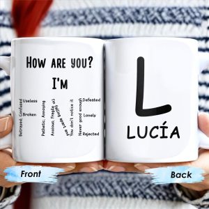 How Are You I'm Feeling List Personalized Mug - Personalized Custom Coffee Mug - COL092_MG