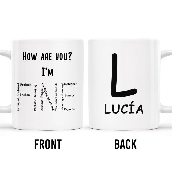 How Are You I'm Feeling List Personalized Mug - Personalized Custom Coffee Mug - COL092_MG
