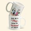 Hug In A Mug - Personalized Mug - Memorial Gift For Family Members Hug In A Mug - Personalized Mug - Memorial Gift For Family Members