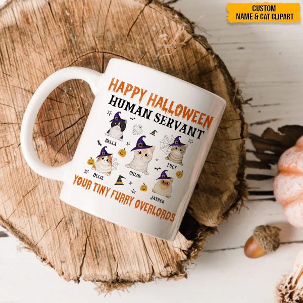 Human Servant Your Tiny Furry Overlords Cat Mug N304 HN590