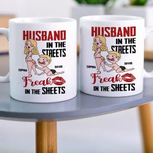 Husband In The Streets Freak In The Sheets Personalized Mug, Gift For Couple