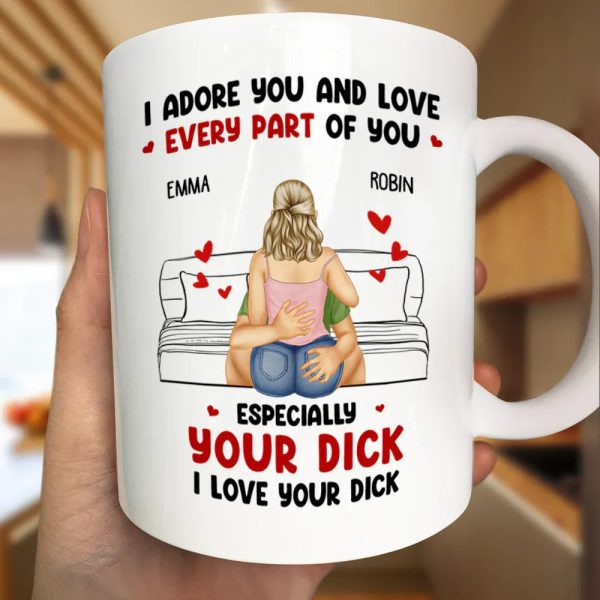 I Adore And Love Every Part Of You - Personalized Mug I Adore And Love Every Part Of You - Personalized Mug