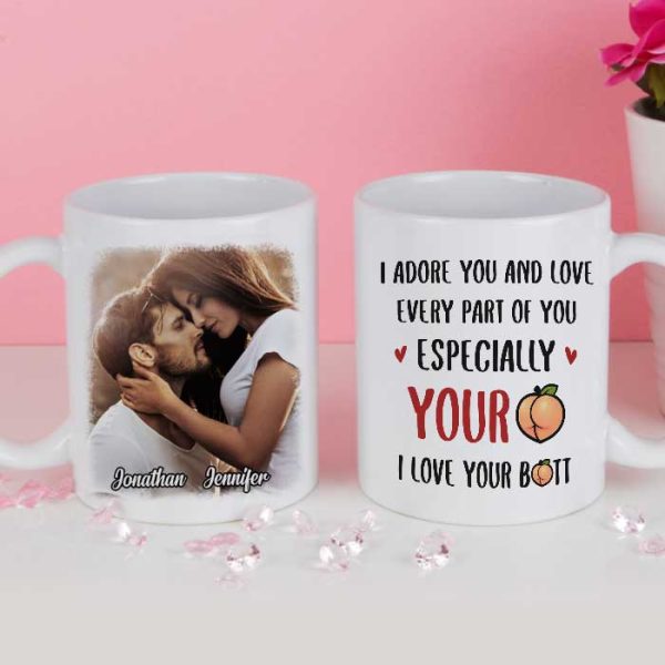I Adore You And Love Every Part Of You - Upload Image, Gift For Couples - Personalized Mug I Adore You And Love Every Part Of You - Upload Image, Gift For Couples - Personalized Mug