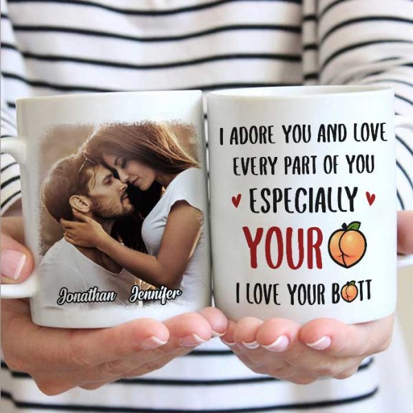 I Adore You And Love Every Part Of You - Upload Image, Gift For Couples - Personalized Mug I Adore You And Love Every Part Of You - Upload Image, Gift For Couples - Personalized Mug