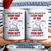 I Adore You And Love Every Part Of You Especially Your Butt - Personalized Custom Coffee Mug - CPL989_MG I Adore You And Love Every Part Of You Especially Your Butt - Personalized Custom Coffee Mug - CPL989_MG