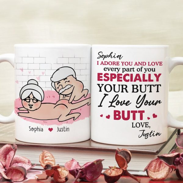 I Adore You and Love Every Part Of You Especially Your Butt Personalized Funny Couple Mug, Gift For Couple