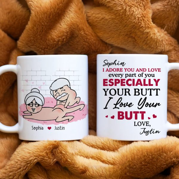 I Adore You and Love Every Part Of You Especially Your Butt Personalized Funny Couple Mug, Gift For Couple