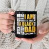 I Am A Black Dad - Personalized Black Mug I Am A Black Dad - Personalized Black Mug