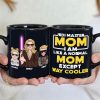 I Am Like A Normal Mom Except Way Cooler-Personalized Coffee Mug- Gift For Mom- BLM-05ntqn270323tm I Am Like A Normal Mom Except Way Cooler-Personalized Coffee Mug- Gift For Mom- BLM-05ntqn270323tm