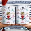 I Am Loved, I Am Kind, I Am Strong, Celebrate Uniqueness - Personalized Custom Coffee Mug - KID243_MG