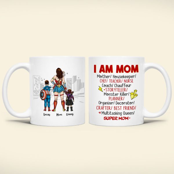I Am Mom- Personalized Mug - Gift For Mom- 05HUHN010323TM I Am Mom- Personalized Mug - Gift For Mom- 05HUHN010323TM