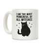 I Am The Most Powerful Of All Witches Salem Coffee Mug I Am The Most Powerful Of All Witches Salem Coffee Mug